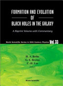 Copertina  Formation and evolution of black holes in the galaxy : selected papers with commentary