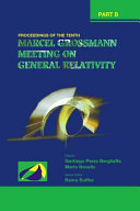 Copertina  [The tenth Marcel Grossmann meeting on recent developments in theoretical and experimental general relativity, gravitation and relativistic field theories : Proceedings of the MG10 meeting held at Brazilian Center for Research in Physics (CBPF), Rio De Janeiro, Brazil, 20-26 July 2003] Part B