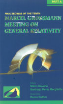 Copertina  [The tenth Marcel Grossmann meeting on recent developments in theoretical and experimental general relativity, gravitation and relativistic field theories : proceedings of the MG10 meeting held at Brazilian Center for Research in Physics (CBPF), Rio De Janeiro, Brazil, 20-26 July 2003] Part A