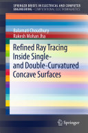 Copertina  Refined Ray Tracing inside Single- and Double-Curvatured Concave Surfaces