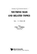 Copertina  Neutrino mass and related topics : proceedings of XVI INS International Symposium [held in] Tokyo, 16 - 18 March, 1988