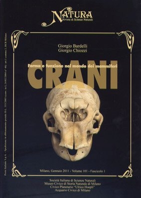 Copertina  Crani : forma e funzione nel mondo dei mammiferi : mostra al Museo di storia naturale di Milano, dal 2 novembre 2010 