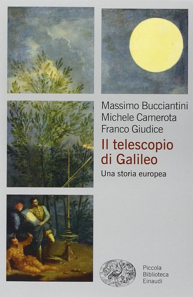 Copertina  Il telescopio di Galileo : una storia europea