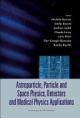 Copertina  Astroparticle, particle and space physics, detectors and medical physics applications : proceedings of the 9th conference, Villa Olmo, Como, Italy, 17-21 October 2005