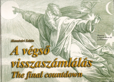 Copertina  A vegso visszaszamlalas : napfogyatkozasok Caesartol Diocletianus koraig : Hungar naptar archeocsillagaszat