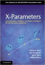 Copertina  X-parameters : characterization, modeling, and design of nonlinear RF and microwave components