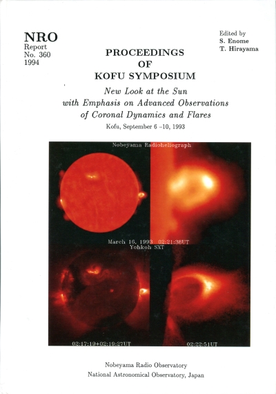 Copertina  Proceedings of Kofu Symposium : new look at the sun with emphasis on advanced observations of coronal dynamics and flares : Kofu, September 6-10, 1993