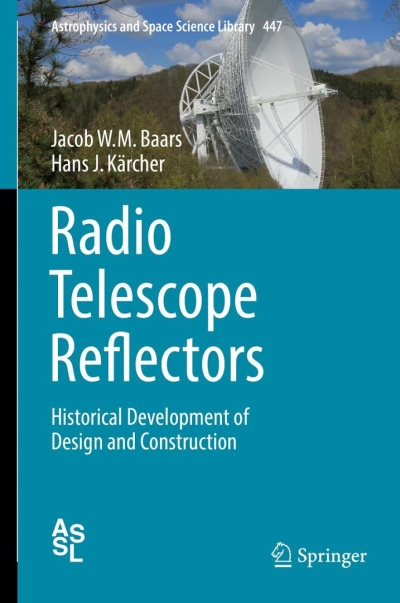 Copertina  Radio Telescope Reflectors : Historical Development of Design and Construction / 