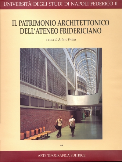 Copertina  {Il patrimonio architettonico dell'Ateneo Fridericiano} [2]