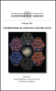Copertina  Astronomical surveys and big data : proceedings of an international symposium dedicated to the 50. anniversary of the Markarian Survey and the 10. anniversary of the Armenian Virtual Observatory held at Byurakan Astrophysical Observatory, Byurakan, Armenia 5-8 October 2015