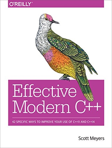 Copertina  Effective modern C++ : [42 specific ways to improve your use of C++11 and C++14]