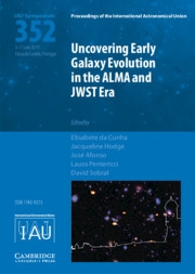 Copertina  Uncovering early galaxy evolution in the ALMA and JWST era : proceedings of the 352. symposium of the International Astronomical Union held in Viana do Castelo, Portugal, 3–7 June, 2019