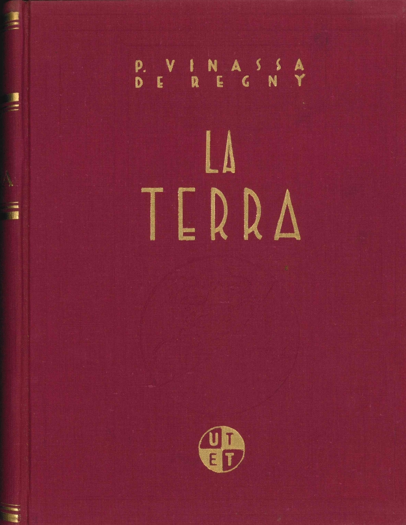 Copertina  La Terra : la sua forma, la sua vita, la sua storia
