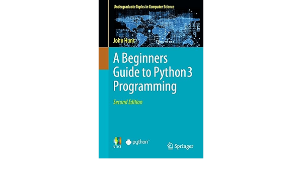 Copertina  A beginners guide to Python 3 programming