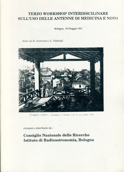 Copertina  Terzo workshop interdisciplinare sull'uso delle antenne di Medicina e Noto : Bologna, 30 Maggio 1991